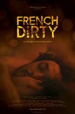 Watch French Dirty Megashare9