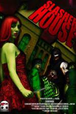 Watch Slasher House Megashare9