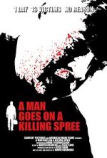 Watch A Man Goes on a Killing Spree Megashare9