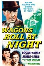 Watch The Wagons Roll at Night Megashare9