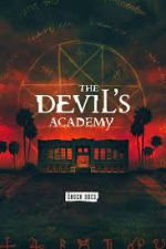 Watch The Devil's Academy Megashare9