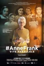 Watch #Anne Frank Parallel Stories Megashare9
