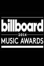 Watch 2014 Billboard Music Awards Megashare9