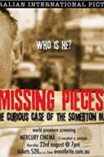 Watch Missing Pieces: The Curious Case of the Somerton Man Megashare9