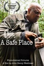 Watch A Safe Place Megashare9