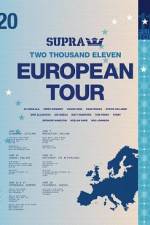 Watch Supra European Tour Megashare9