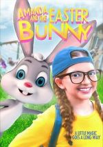 Watch Amanda and the Easter Bunny Megashare9