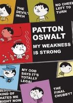 Watch Patton Oswalt: My Weakness Is Strong (TV Special 2009) Megashare9