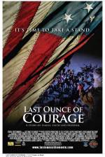 Watch Last Ounce of Courage Megashare9