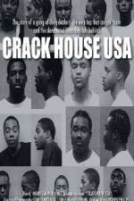 Watch Crack House USA Megashare9