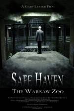 Watch Safe Haven: The Warsaw Zoo Megashare9