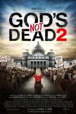 Watch God's Not Dead 2 Megashare9