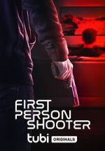 Watch First Person Shooter Megashare9