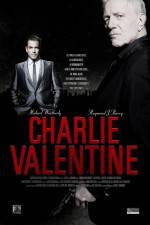 Watch Charlie Valentine Megashare9