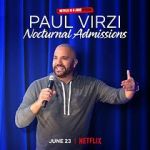 Watch Paul Virzi: Nocturnal Admissions (TV Special 2022) Megashare9