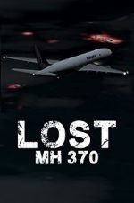 Watch Lost: MH370 Megashare9