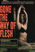 Watch Gone the Way of Flesh Megashare9