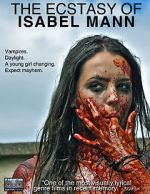 Watch The Ecstasy of Isabel Mann Megashare9