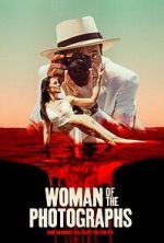 Watch Woman of the Photographs Megashare9