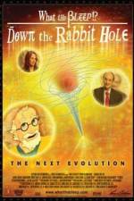 Watch What the Bleep!?: Down the Rabbit Hole Megashare9