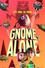 Watch Gnome Alone Megashare9