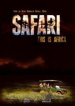 Watch Safari Megashare9
