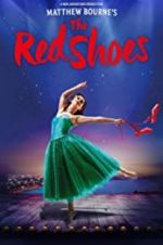 Watch Matthew Bourne\'s the Red Shoes Megashare9