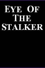 Watch Eye of the Stalker Megashare9