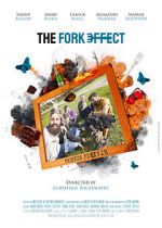 Watch The Fork Effect (Short 2021) Megashare9