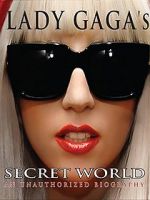 Watch Lady Gaga\'s Secret World Megashare9