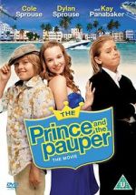 Watch The Prince and the Pauper: The Movie Megashare9