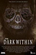 Watch The Dark Within Megashare9