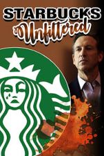 Watch Starbucks Unfiltered Megashare9