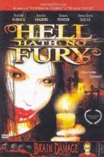 Watch Hell Hath No Fury Megashare9