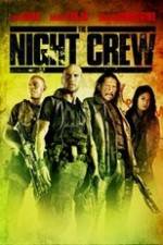 Watch The Night Crew Megashare9