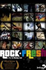 Watch Rock Fresh Megashare9