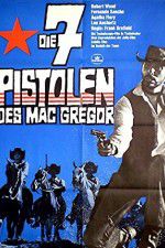 Watch Seven Guns for the MacGregors Megashare9