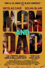 Watch Mom and Dad Megashare9