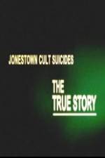 Watch Jonestown Cult Suicides-The True Story Megashare9