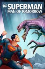 Watch Superman: Man of Tomorrow Megashare9