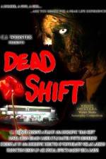 Watch Dead Shift Megashare9