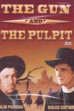 Watch The Gun and the Pulpit Megashare9