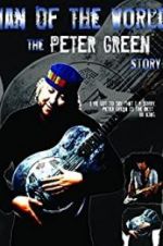 Watch Peter Green: \'Man of the World\' Megashare9