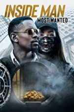 Watch Inside Man: Most Wanted Megashare9