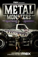 Watch Metal Monsters: The Righteous Redeemer (TV Special 2023) Megashare9
