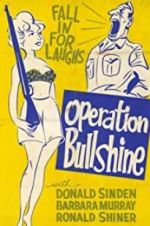 Watch Operation Bullshine Megashare9