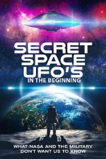Watch Secret Space UFOs - In the Beginning Megashare9
