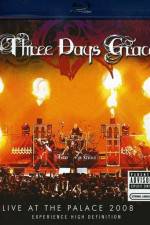 Watch Three Days Grace Live at the Palace 2008 Megashare9