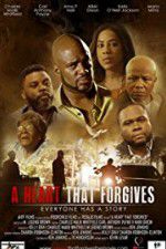 Watch A Heart That Forgives Megashare9