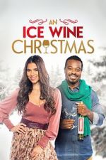 Watch An Ice Wine Christmas Megashare9